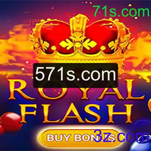 Descubra o Fascinante Mundo de RoyalFlashBuyBonus no 71s.com